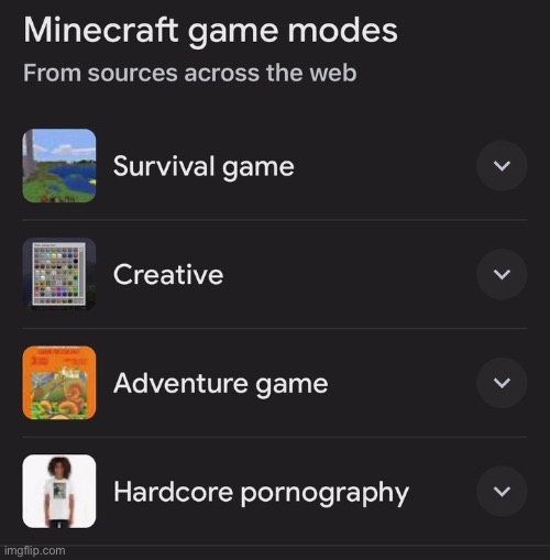 My favorite game mode in Minecraft has to be the fourth one! | made w/ Imgflip meme maker