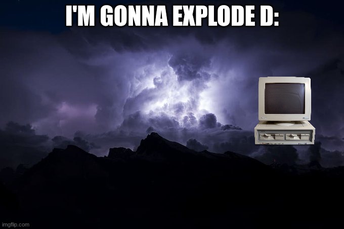 LTG Lightning | I'M GONNA EXPLODE D: | image tagged in ltg lightning | made w/ Imgflip meme maker