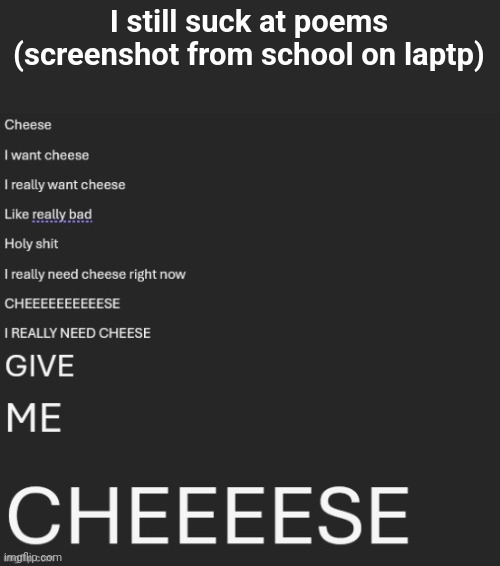 I still suck at poems (screenshot from school on laptp) | made w/ Imgflip meme maker