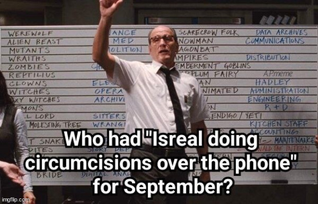 Ok... who had... | image tagged in israel,over the phone,circumcision,september | made w/ Imgflip meme maker