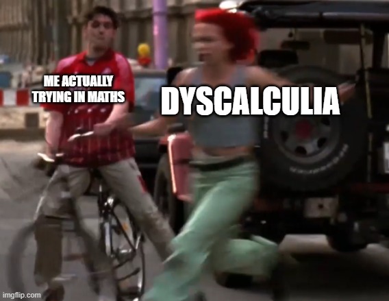 ME ACTUALLY TRYING IN MATHS; DYSCALCULIA | made w/ Imgflip meme maker