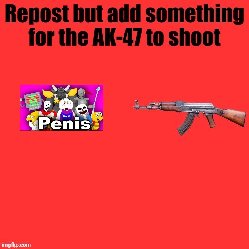 AK-47 shooter | image tagged in ak-47 shooter | made w/ Imgflip meme maker