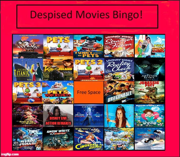 despised movies bingo | DISNEY LIVE ACTION REMAKES | image tagged in despised movies jingo,awful,cinema,movies,bingo,titanic | made w/ Imgflip meme maker