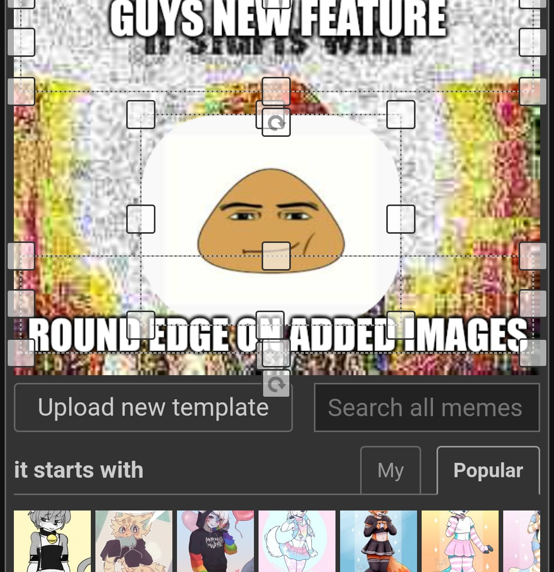 guys new feature Blank Meme Template