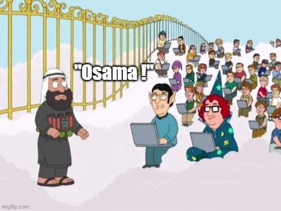 "Osama !" | made w/ Imgflip meme maker