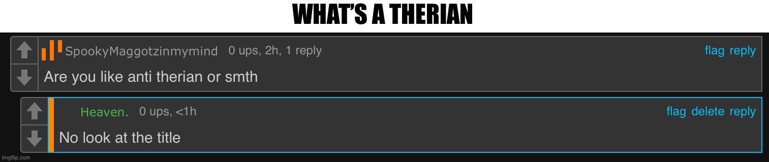 WHAT’S A THERIAN | made w/ Imgflip meme maker