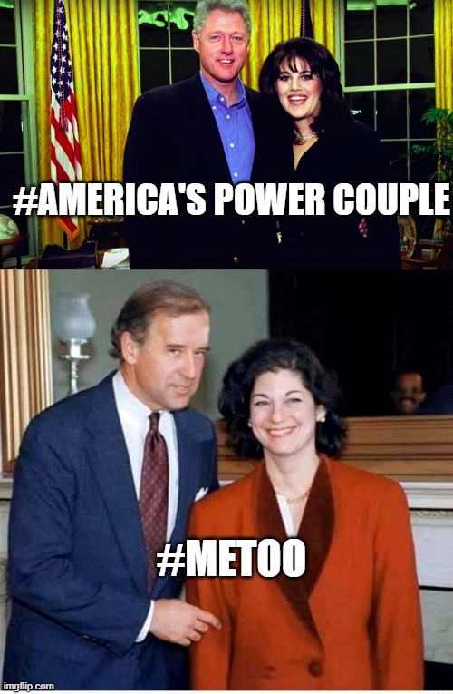 #AMERICA'S POWER COUPLE #METOO | image tagged in bill clinton and monica lewinsky,biden | made w/ Imgflip meme maker