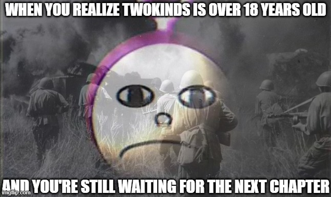 Made using ImgFlip AI. | WHEN YOU REALIZE TWOKINDS IS OVER 18 YEARS OLD; AND YOU'RE STILL WAITING FOR THE NEXT CHAPTER | image tagged in tinky-winky with ptsd | made w/ Imgflip meme maker