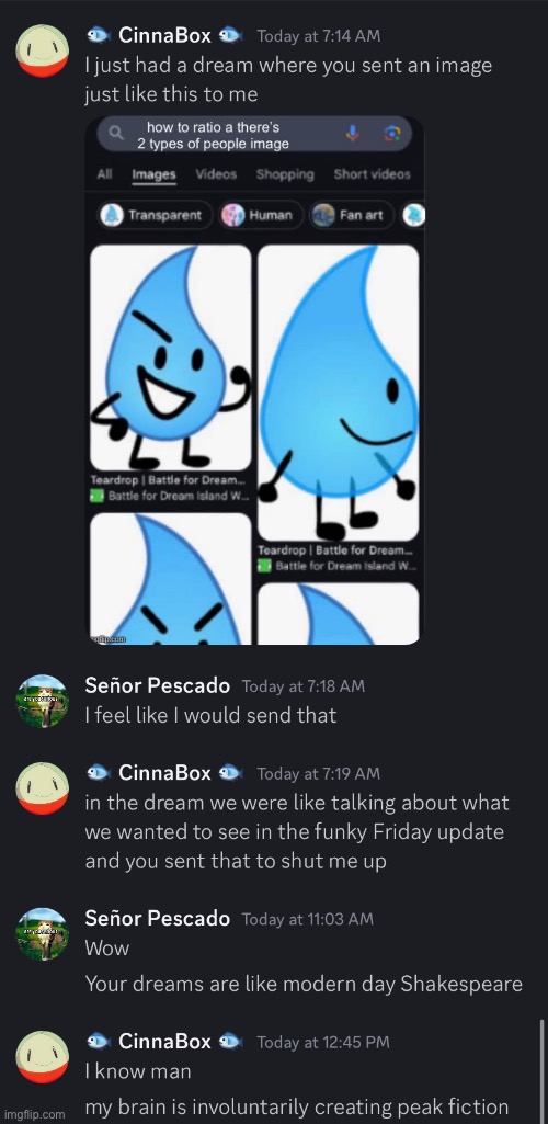 this is the conversation between me and my friend about that image he sent in the dream I had last night | made w/ Imgflip meme maker