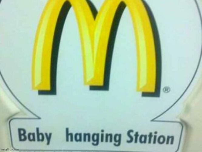 Baby hanging station. | made w/ Imgflip meme maker