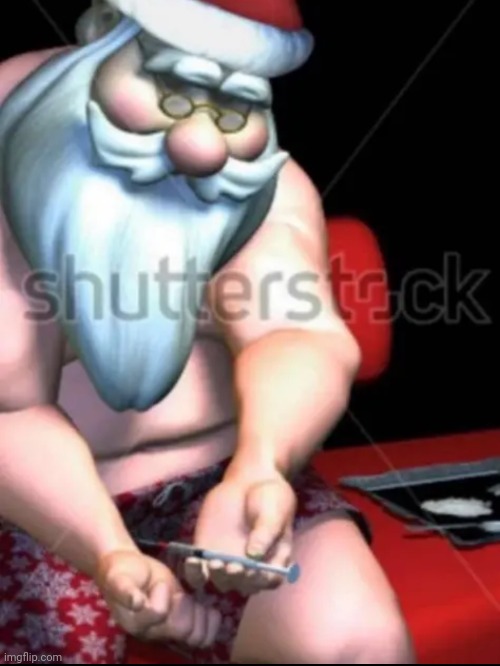 Santa on steroids [Image of the day] | made w/ Imgflip meme maker