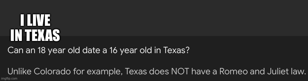 . | I LIVE IN TEXAS | made w/ Imgflip meme maker