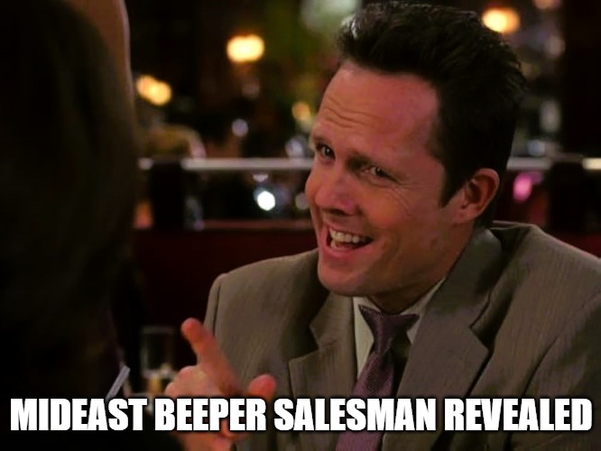 Beeper Man | MIDEAST BEEPER SALESMAN REVEALED | image tagged in middle east,terrorism,electronics | made w/ Imgflip meme maker