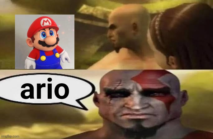 Sad Kratos | ario | image tagged in sad kratos | made w/ Imgflip meme maker
