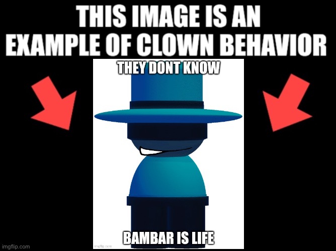 This image is an example of clown behavior dark mode | image tagged in this image is an example of clown behavior dark mode | made w/ Imgflip meme maker