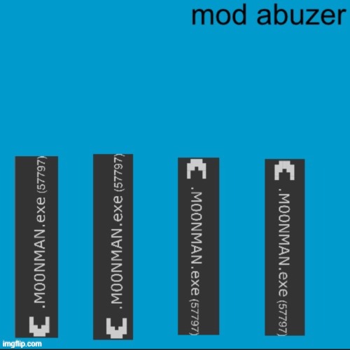 mod abuzer | image tagged in mod abuzer | made w/ Imgflip meme maker