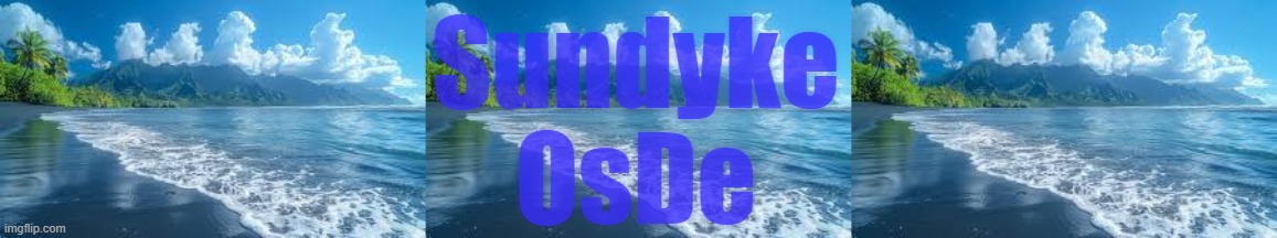 I am making a soundcloud and this is my banner. W? | Sundyke OsDe | made w/ Imgflip meme maker