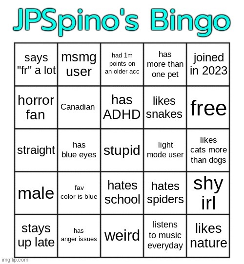 JPSpino's bingo | image tagged in jpspino's bingo | made w/ Imgflip meme maker