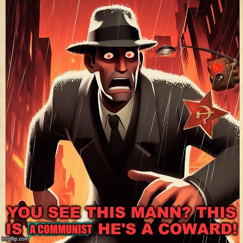 Turned anti mepios propaganda 8 into a modern anti communist propaganda | A COMMUNIST | image tagged in cartoon,propaganda | made w/ Imgflip meme maker