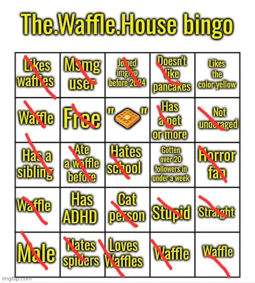 image tagged in the waffle house bingo | made w/ Imgflip meme maker