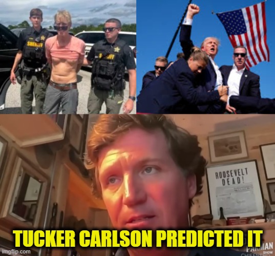 Will they try a 3rd time? | TUCKER CARLSON PREDICTED IT | image tagged in tucker carlson | made w/ Imgflip meme maker