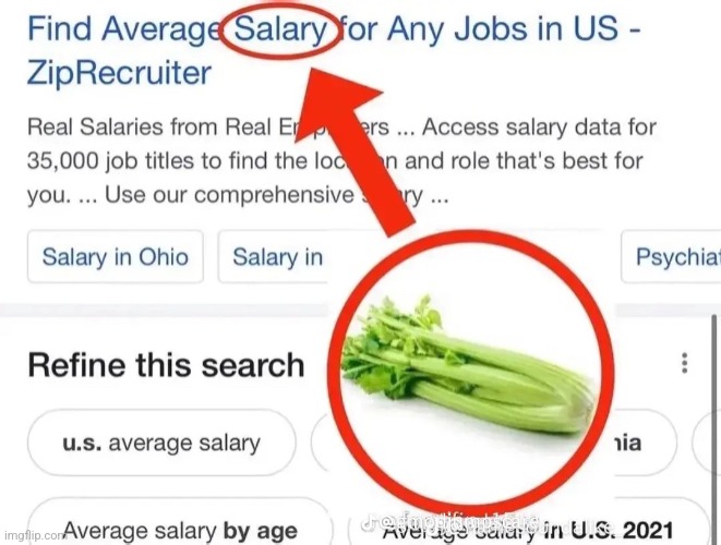 image tagged in celery,salary | made w/ Imgflip meme maker