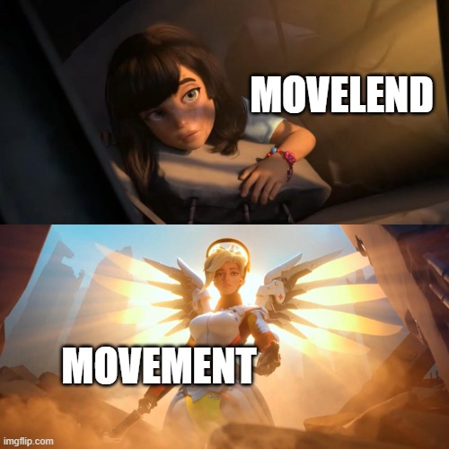 Overwatch Mercy Meme | MOVELEND; MOVEMENT | image tagged in overwatch mercy meme | made w/ Imgflip meme maker