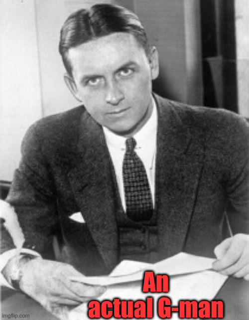 Eliot Ness | An actual G-man | image tagged in eliot ness | made w/ Imgflip meme maker