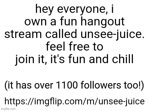 (it has over 1100 followers too!) | made w/ Imgflip meme maker