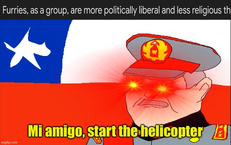 Does this violate rule 4? | Mi amigo, start the helicopter | image tagged in anti furry,unfunny | made w/ Imgflip meme maker