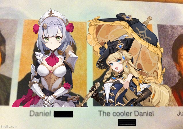 Noelle, then the cooler Noelle | image tagged in the cooler daniel,genshin impact | made w/ Imgflip meme maker