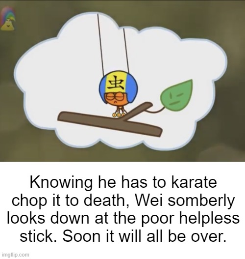 A sacrifice shalt be made for their entertainment | Knowing he has to karate chop it to death, Wei somberly looks down at the poor helpless stick. Soon it will all be over. | image tagged in the lingo show,nolstagia,cbeebies,dark humor | made w/ Imgflip meme maker