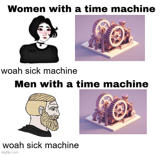 sick machine bro - Imgflip