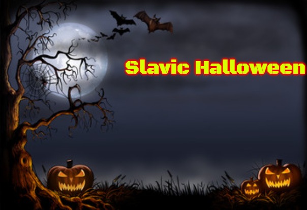 Halloween | Slavic Halloween | image tagged in halloween,slavic halloween,slavic | made w/ Imgflip meme maker