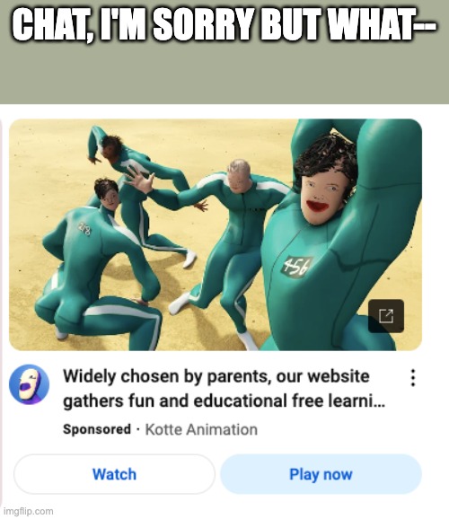 elsagate detected elsagate detected elsagate detected elsagate detected elsagate detected elsagate detected | CHAT, I'M SORRY BUT WHAT-- | made w/ Imgflip meme maker