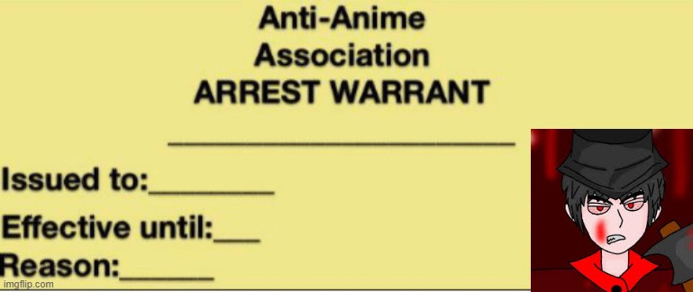 AAA ARREST WARRANT WITH MEPIOS | image tagged in aaa arrest warrant,mepios,no anime police | made w/ Imgflip meme maker