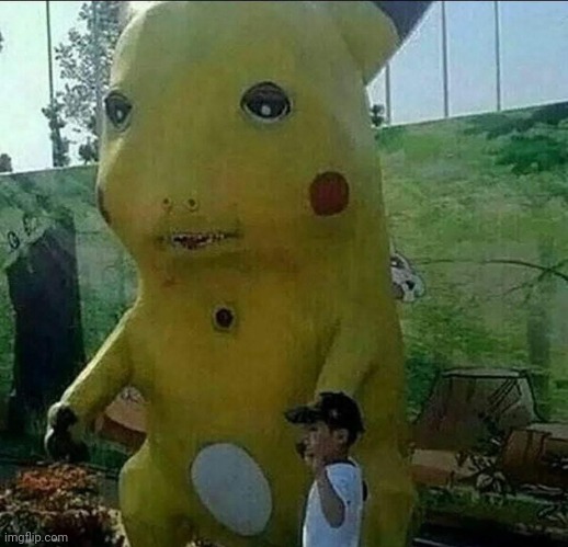 Pikachu looks funny | image tagged in memes,cursed,cursed image | made w/ Imgflip meme maker