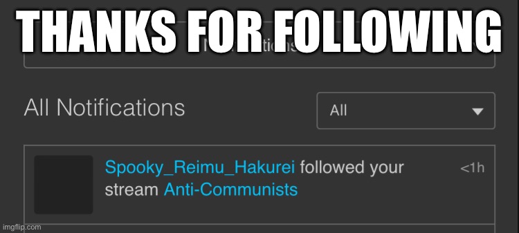 @Spooky_Reimu_Hakurei | THANKS FOR FOLLOWING | made w/ Imgflip meme maker