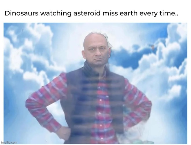 image tagged in dinosaurs,earth,meteor | made w/ Imgflip meme maker