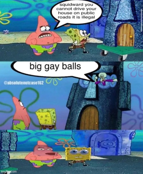 big gay balls | made w/ Imgflip meme maker