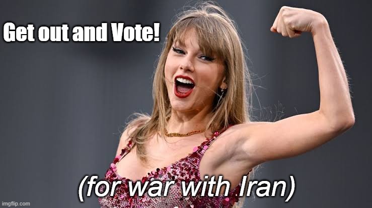 Get out and Vote! (for war with Iran) | made w/ Imgflip meme maker