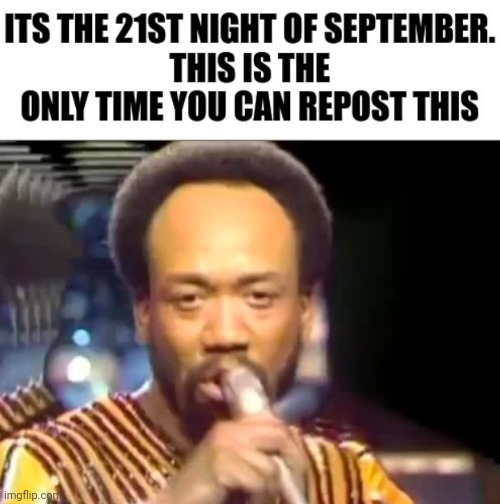 21st night of September | image tagged in 21st night of september | made w/ Imgflip meme maker