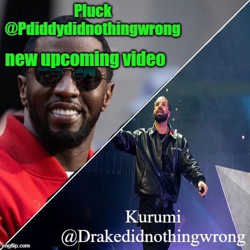 Pluck and Kurumi shared announcement | new upcoming video | image tagged in pluck and kurumi shared announcement | made w/ Imgflip meme maker