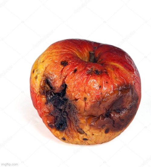 Rotten Apple | image tagged in rotten apple | made w/ Imgflip meme maker