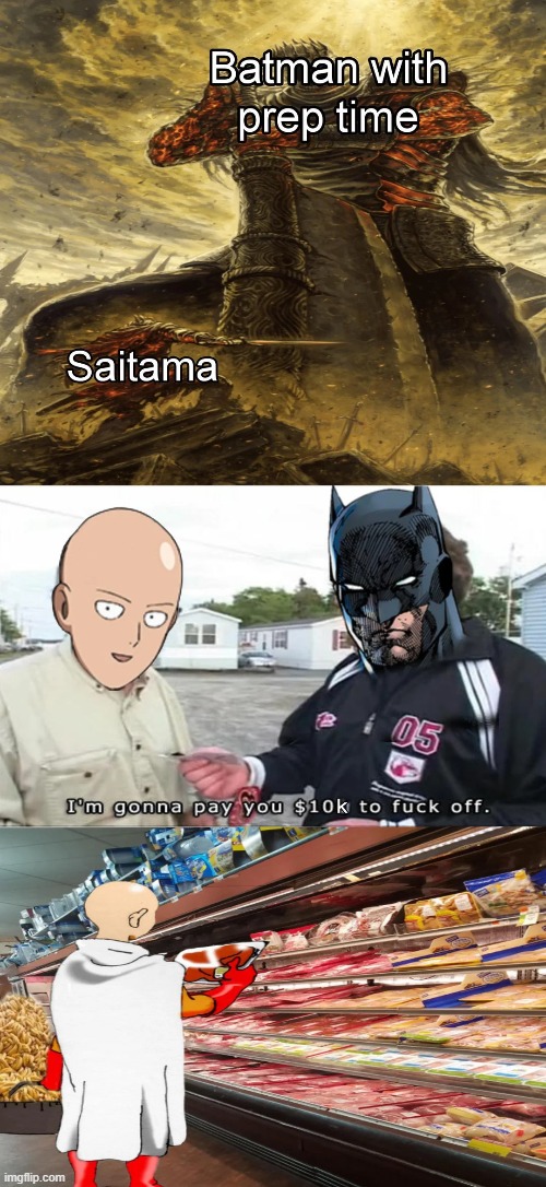 Batman ain't fighting someone that can kill him with one punch! | made w/ Imgflip meme maker