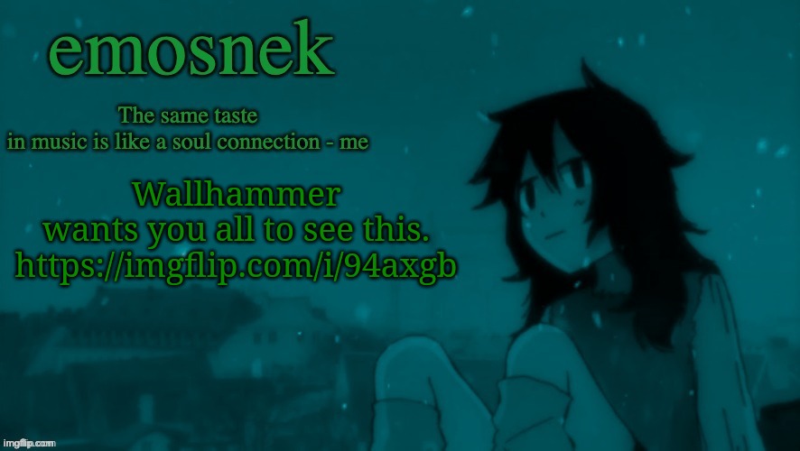 emosnek softcore temp (thanks duskit) | Wallhammer wants you all to see this.

https://imgflip.com/i/94axgb | image tagged in emosnek softcore temp thanks duskit | made w/ Imgflip meme maker