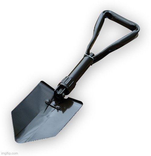 Shovel | image tagged in shovel | made w/ Imgflip meme maker