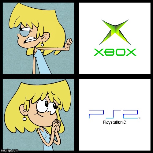 Lori Prefers PlayStation 2 Over Original XBOX | image tagged in lori loud,playstation,the loud house,nickelodeon,xbox,microsoft | made w/ Imgflip meme maker