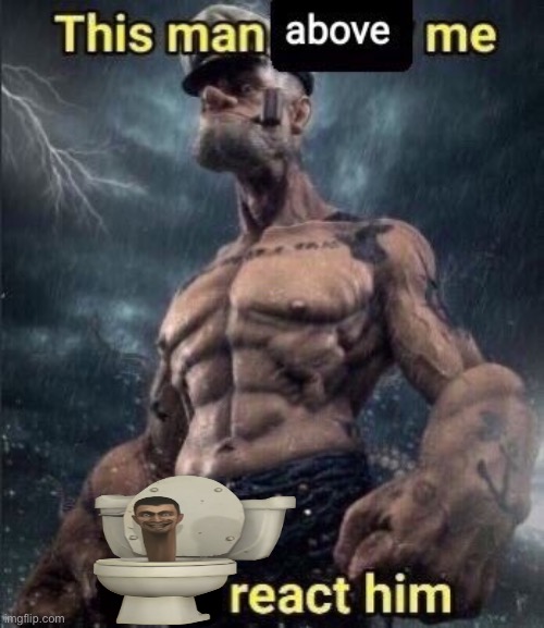 this man above me fish react him | made w/ Imgflip meme maker