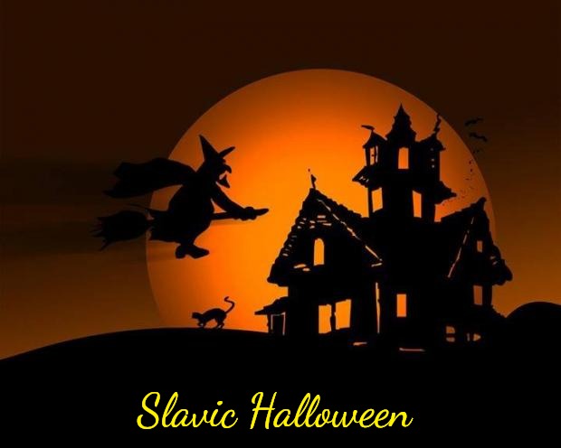 happy halloween | Slavic Halloween | image tagged in happy halloween,slavic,slavic halloween | made w/ Imgflip meme maker